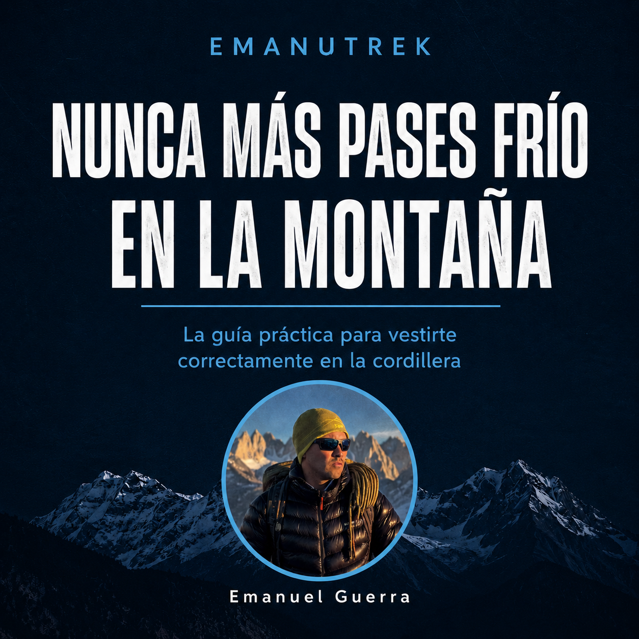 Portada ebook — Nunca más pases frío en la montaña